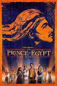 The Prince Of Egypt: Live From The West End (2023)
