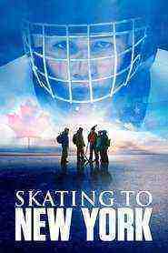 Skating To New York (2013)