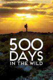 500 Days In The Wild (2023)