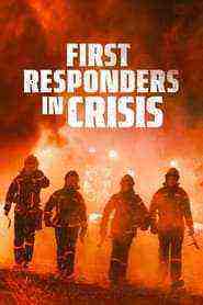 First Responders In Crisis (2023)