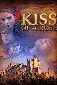 Kiss Of A Rose (2023)