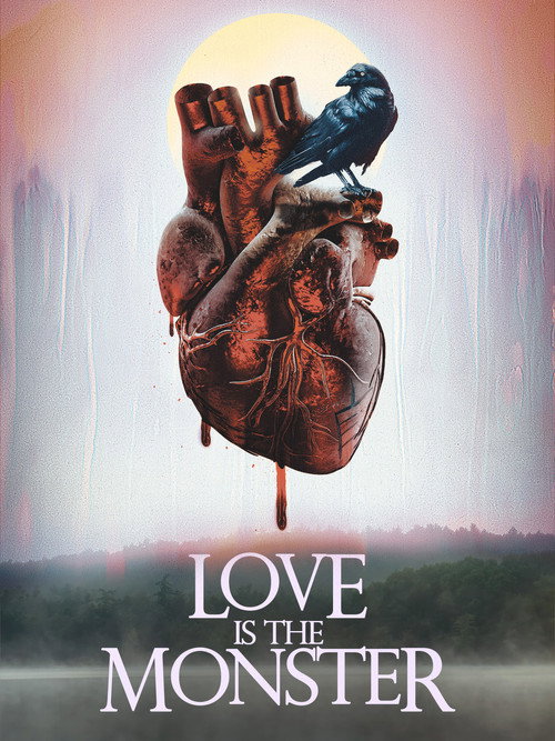 Love Is The Monster (2023)