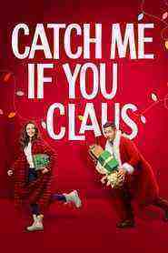 Catch Me If You Claus (2023)