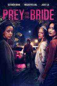 Prey For The Bride (2023)