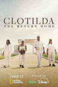 Clotilda: The Return Home (2024)