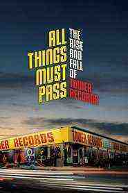 All Things Must Pass: The Rise And Fall Of Tower Records (2015)