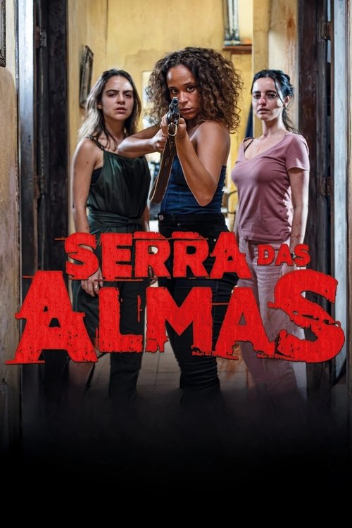 Serra Das Almas (2024)