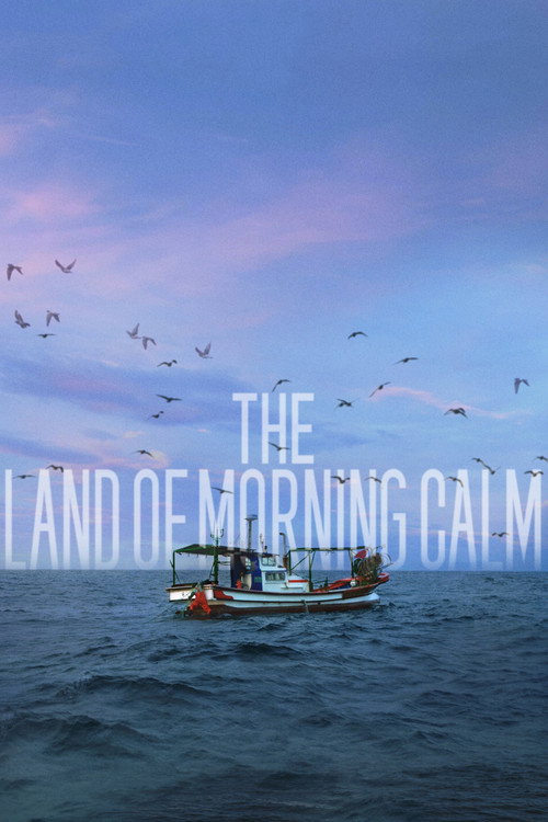 The Land Of Morning Calm (2024)