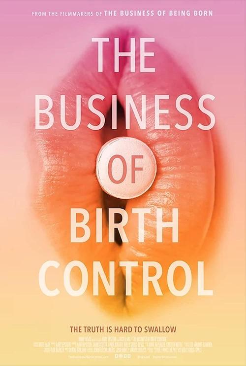 The Business Of Birth Control (2021)