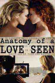 Anatomy Of A Love Seen (2014)