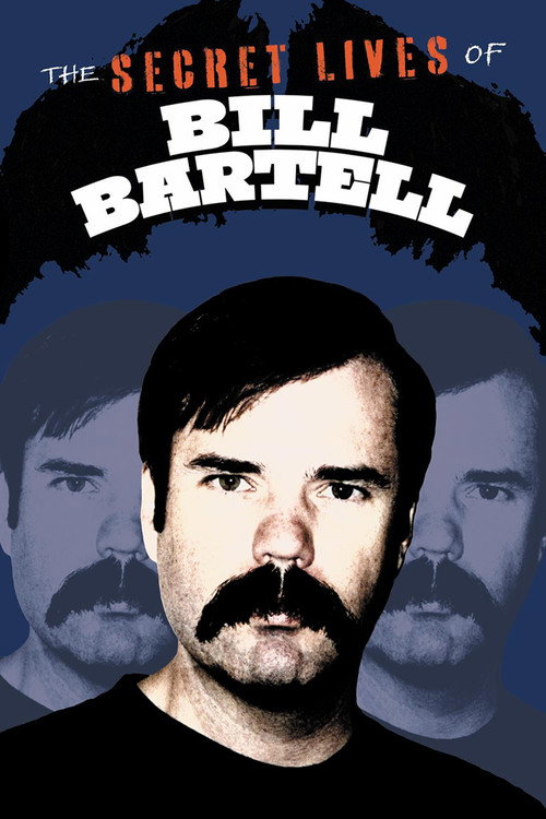 The Secret Lives Of Bill Bartell (2025)
