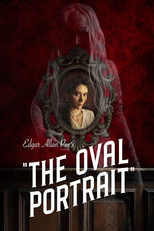 The Oval Portrait (2025)