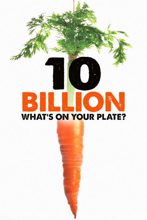 10 Billion - What's On Your Plate? (2015)