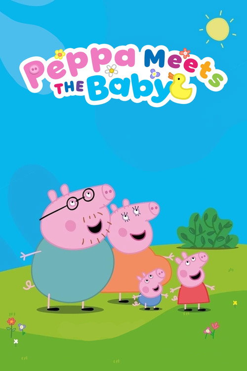 Peppa Meets The Baby Cinema Experience (2025)