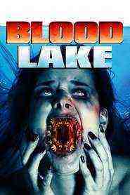 Blood Lake: Attack Of The Killer Lampreys (2014)