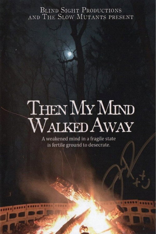 Then My Mind Walked Away (2023)