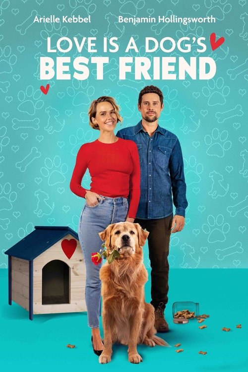 Love Is A Dog's Best Friend (2025)
