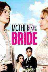Mothers Of The Bride (2015)