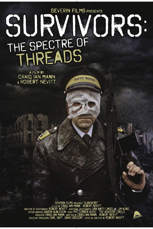 Survivors: The Spectre Of Threads (2025)