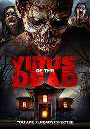 Virus Of The Dead (2016)