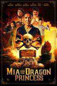 Mia And The Dragon Princess (2023)
