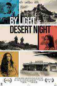 By Light Of Desert Night (2016)