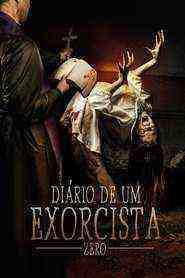 Diário De Um Exorcista - Zero (2016)