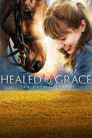 Healed By Grace 2 (2016)