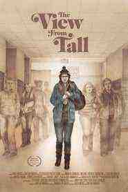 The View From Tall (2016)