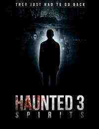 Haunted 3: A Time To Die (2016)