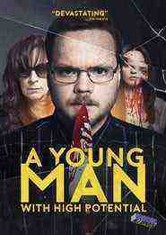 A Young Man With High Potential (2017)
