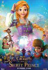 Cinderella And Secret Prince (2018)