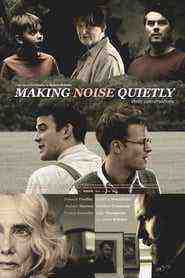 Making Noise Quietly (2017)