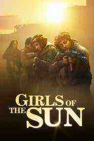 Girls Of The Sun (2018)