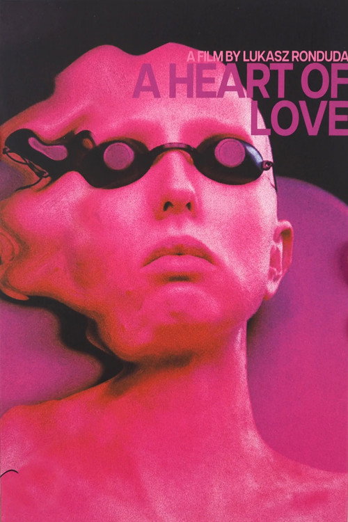 A Heart Of Love (2017)