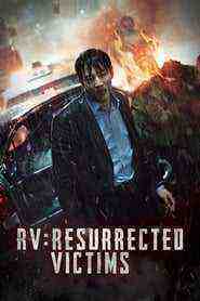 Rv: Resurrected Victims (2017)