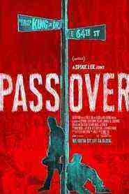 Pass Over (2018)