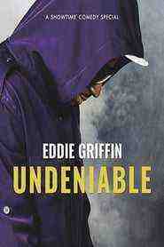 Eddie Griffin: Undeniable (2018)