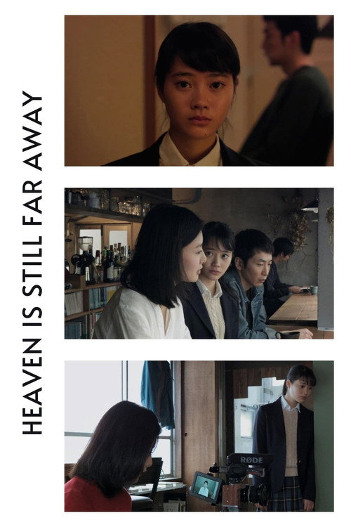 Heaven Is Still Far Away (2016)