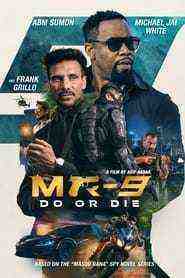 Mr-9: Do Or Die (2023)