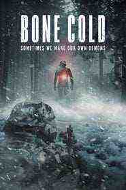 Bone Cold (2022)