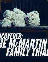 Uncovered: The McMartin Family Trials (2019)