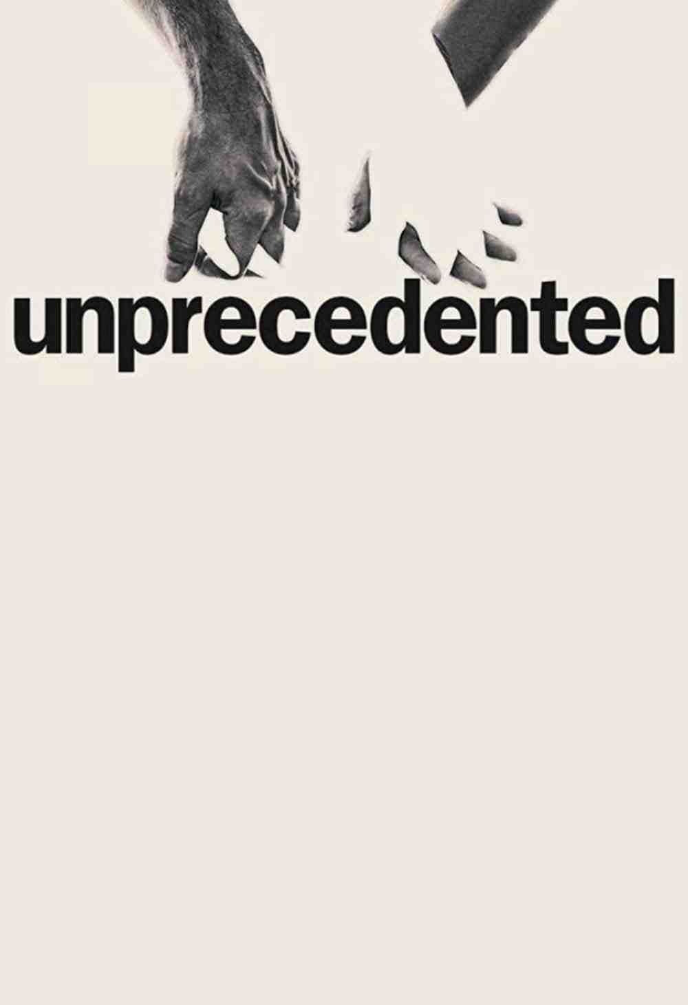 Unprecedented - Season 1 (2022)