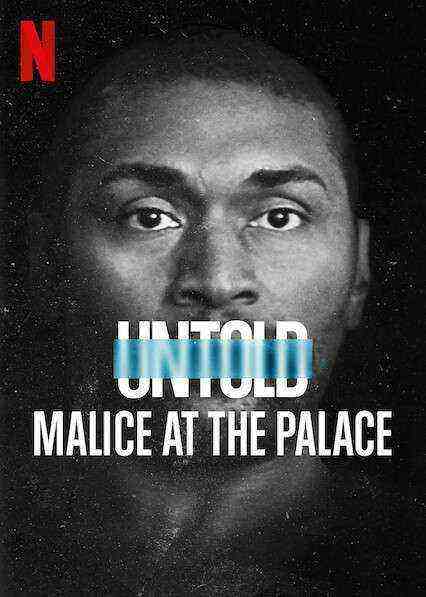 Untold: Malice At The Palace (2021)