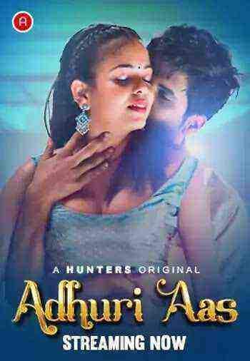 Adhuri Aas (2023) Season 1 Episode 1 Hunters Originals (2023)