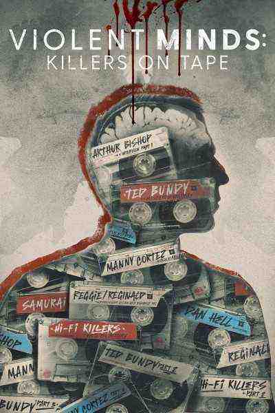 Violent Minds: Killers on Tape (0)