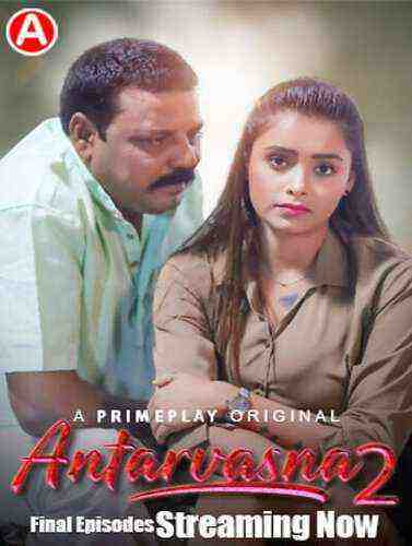 Antarvasna (2023) Season 2 Episode 9 Primeplay Originals (2023)