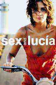 Sex and LucÃ­a (2001)