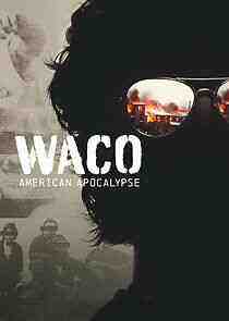 Waco: American Apocalypse - Season 1 (2023)