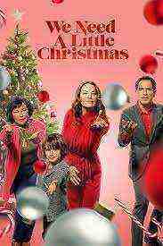 We Need A Little Christmas (2022)
